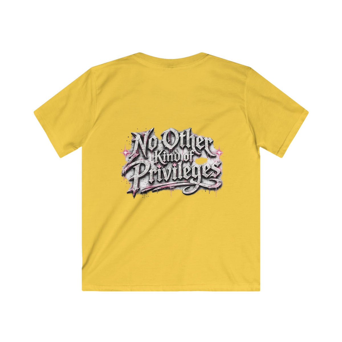 Kids Tee — "No Other Kind of Privilege" Graphic T‑Shirt (Edgy Pink Lettering)