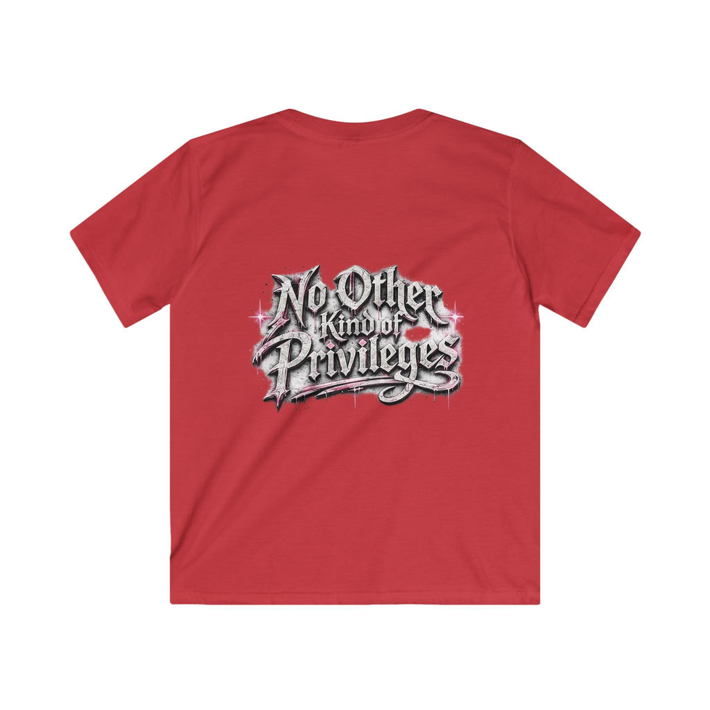 Kids Tee — "No Other Kind of Privilege" Graphic T‑Shirt (Edgy Pink Lettering)